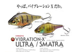 Megabass VIBRATION-X ULTRA