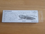 DOGMAX (SLIDING MODEL) Limited Production PROTOTYPE